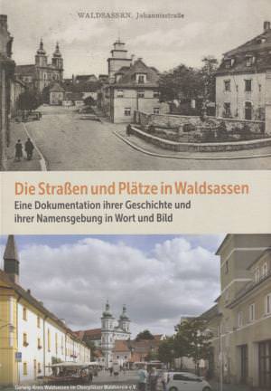 Brunner, Manfred - Die Straßen und Plätze in Waldsassen